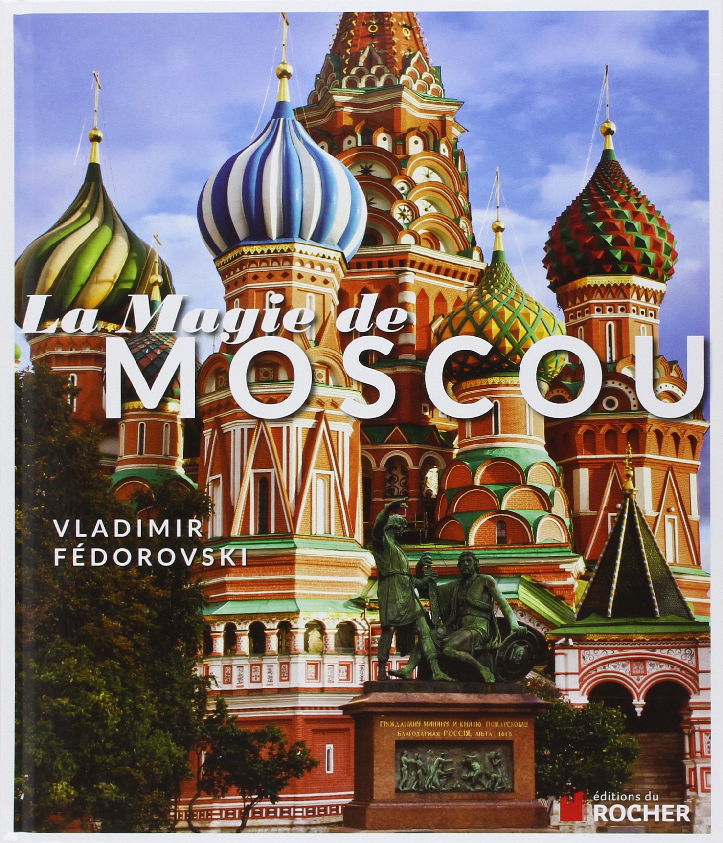 La Magie de Moscou (Hardcover)