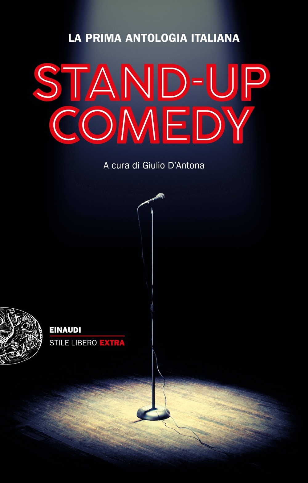 Stand-up comedy: La prima antologia italiana