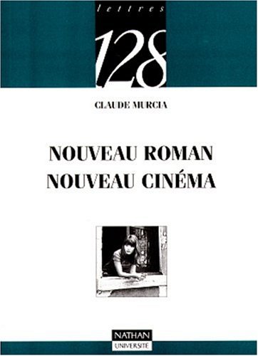 Nouveau roman - Nouveau cinéma (Mass Market Paperback)
