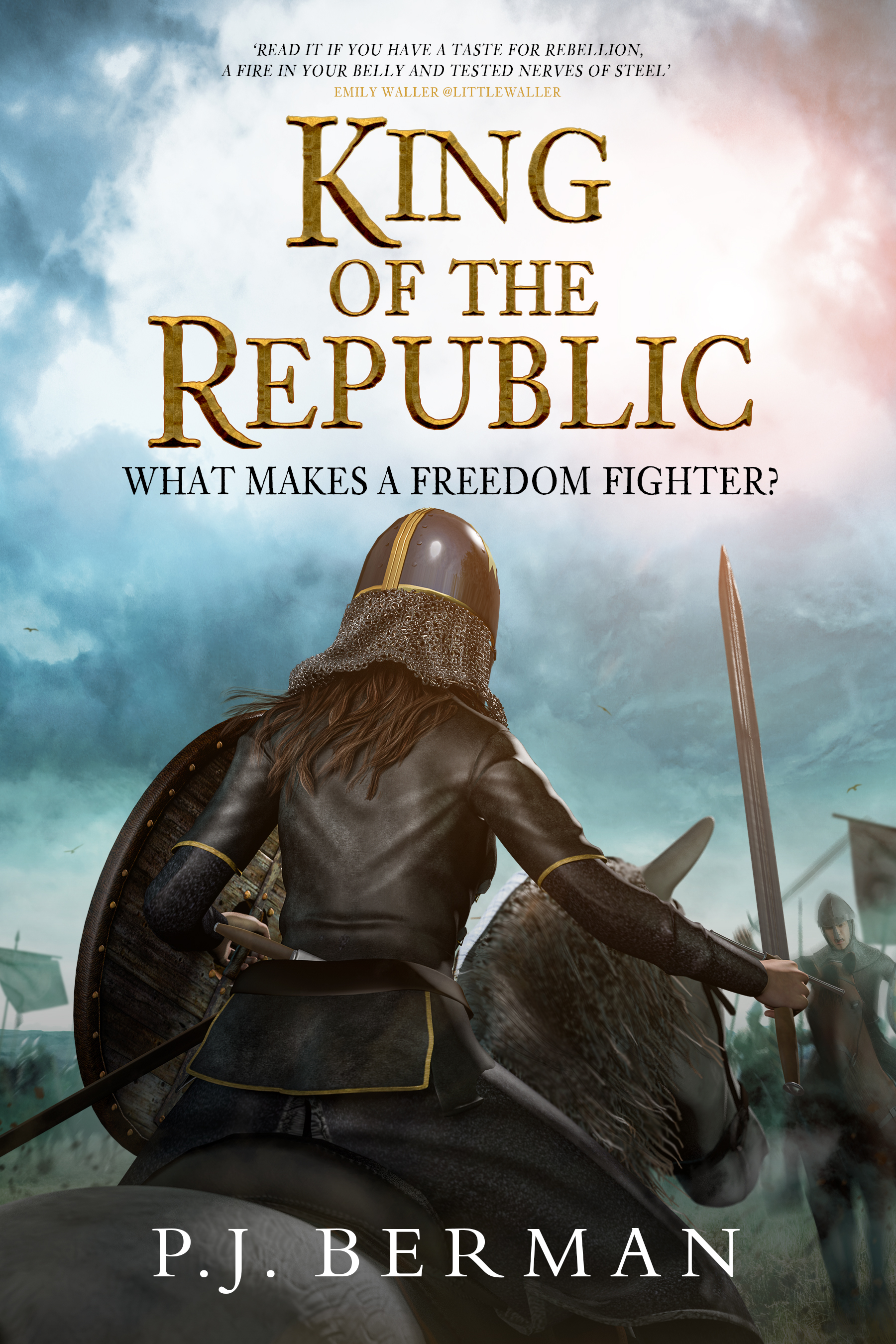King of the Republic: What Makes A Freedom Fighter?