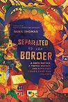 Separated by the ...