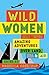Wild Women