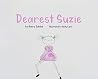 Dearest Suzie Dearest Suzie