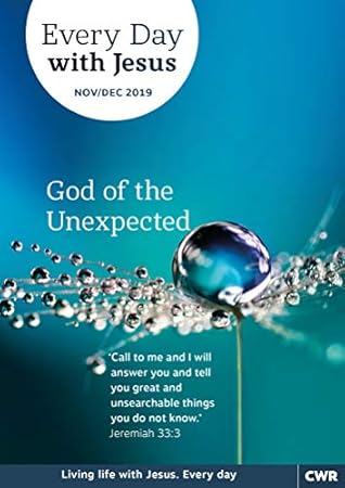 Every Day With Jesus November-December 2019: God of the Unexpected