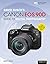 David Busch's Canon EOS 90D Guide to Digital Photography (The David Busch Camera Guide Series)