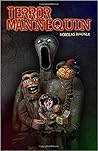 TERROR MANNEQUIN by Douglas Hackle