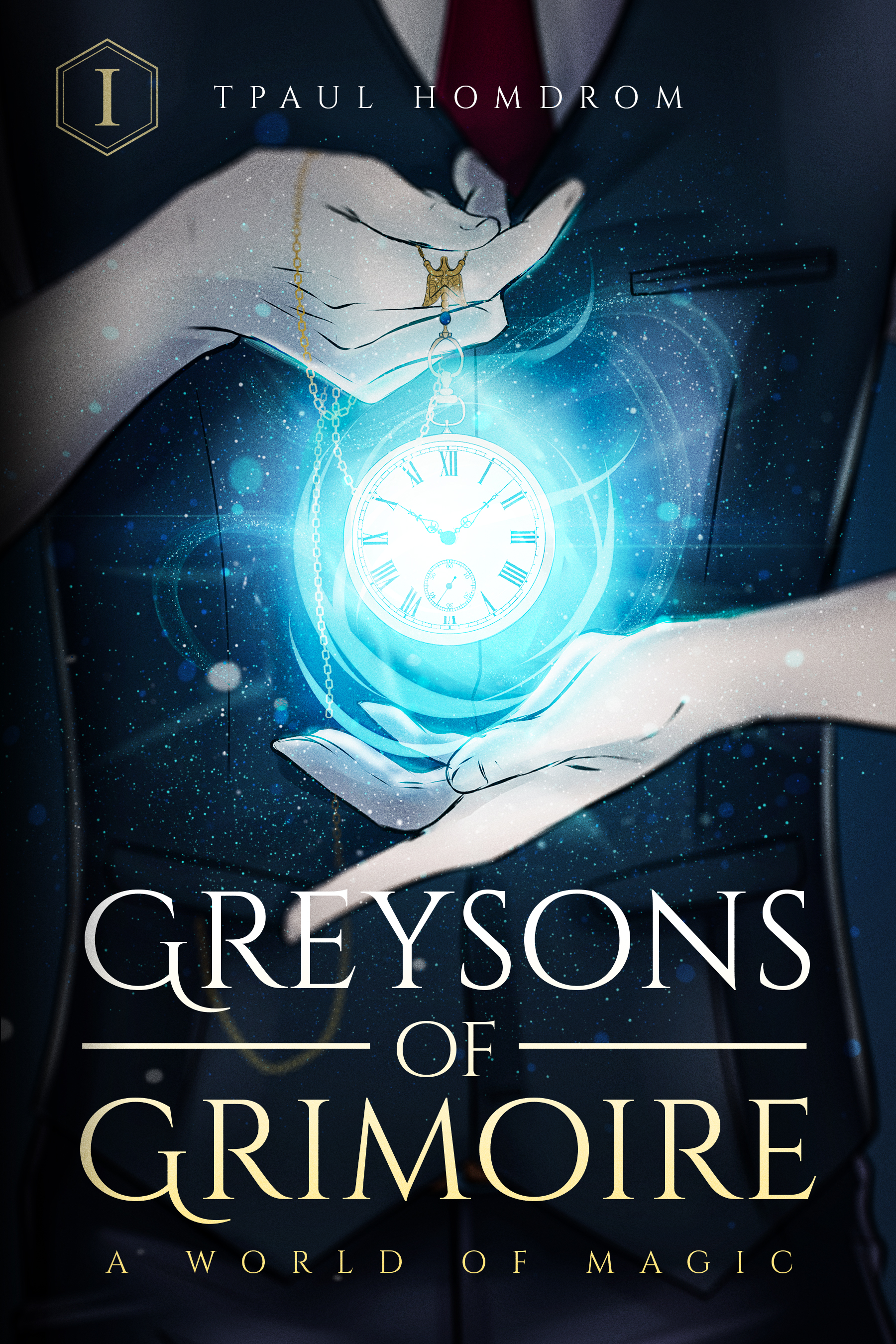 Greysons of Grimoire: A World of Magic (Greysons of Grimoire, #1)