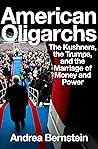 American Oligarchs by Andrea Bernstein
