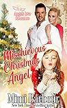 Mischievous Christmas Angel by Mimi Barbour