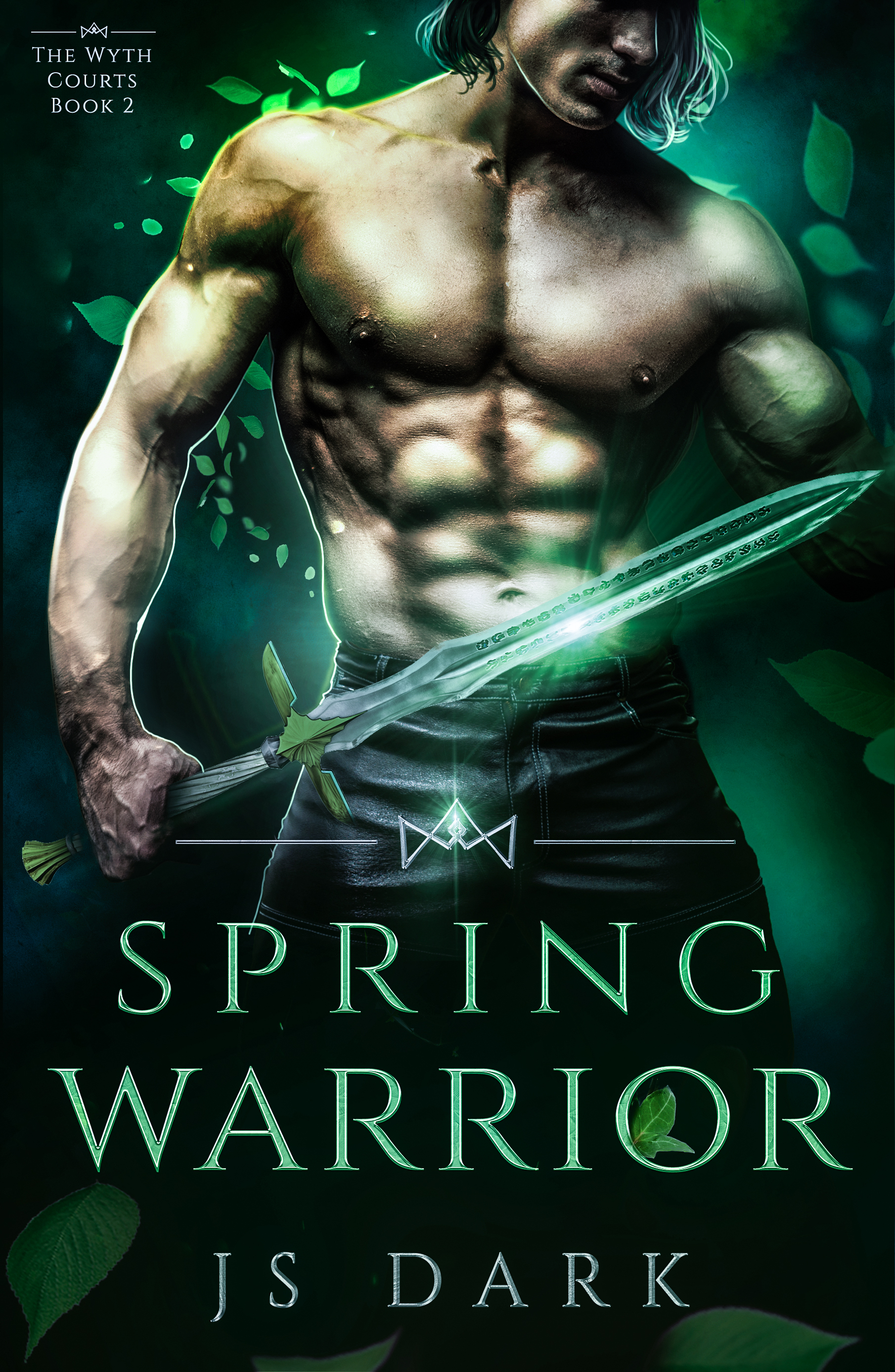 Spring Warrior (The Wyth Courts #2)