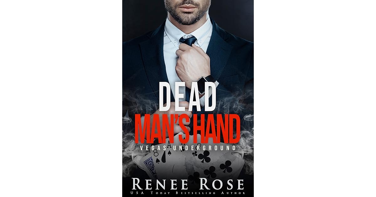 Dead Man's Hand (Vegas Underground 7) by Renee Rose