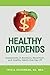 Healthy Dividends: Investme...
