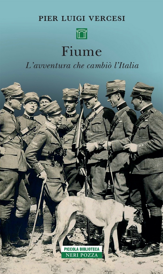 Fiume. L'avventura che cambiò l'Italia (Paperback)