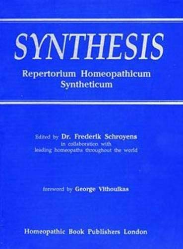 Synthesis: Repertorium Homeopathicum Syntheticum (Hardcover)