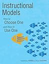 Instructional Models: How to Choose One and How to Use One