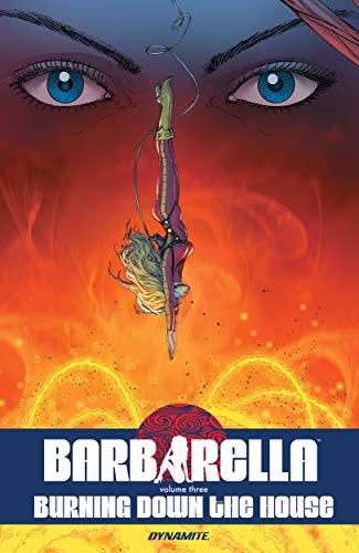Barbarella Vol. 3: Burning Down the House (Kindle Edition)
