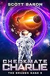Checkmate Charlie (The Dragon Mage, #9)