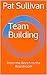 Team Building by Pat      Sullivan