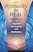 Spirituality for REAL: Beyo...