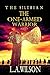 The One-Armed Warrior (The ...