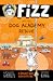 Fizz and the Dog Academy Rescue