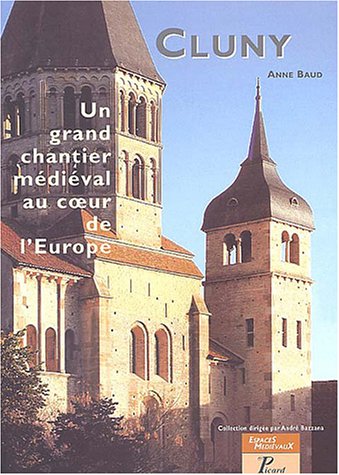 Cluny, un grand chantier médiéval au coeur de l'Europe (Paperback)