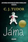 Jáma by C.J. Tudor