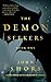 The Demon Seekers, Book One by John Shors