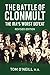 The Battle of Clonmult: The IRA's Worst Defeat
