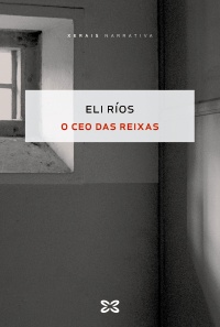 O ceo das reixas (Paperback)