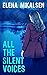 All the Silent Voices