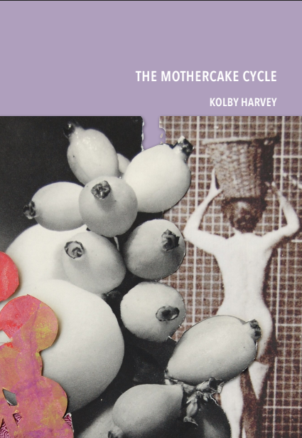 Mothercake Cycle (Chapbook)