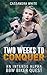 Two Weeks To Conquer by Cassandra White