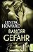 Danger – Gefahr (Romance trifft Spannung - Die besten Romane von Linda Howard bei beHEARTBEAT 12) (German Edition)