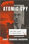 Atomic Spy by Nancy Thorndike Greenspan