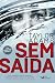 Sem saída