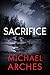Sacrifice (Hank Morgan Aspen Mystery-Thrillers Book 3)