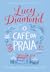 O Café da Praia by Lucy Diamond
