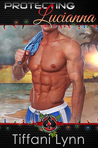 Protecting Lucianna (Florida Veterans #5; Special Forces: Operation Alpha)