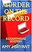 Murder on the Record