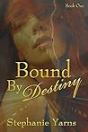 Bound by Destiny