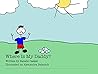 Where Is My Daddy?: A gentle children’s book about grief and the loss of a parent — helping kids ages 4–8 find comfort, imagination, and hope when asking: ‘Where is Daddy?