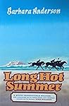 The Long, Hot Summer The Long, Hot Summer