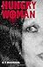 Hungry Woman