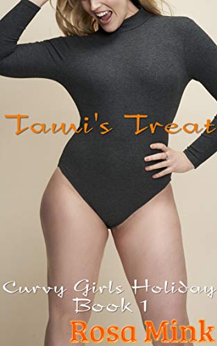 Tami's Treat (Curvy Girls Holiday Book 1)