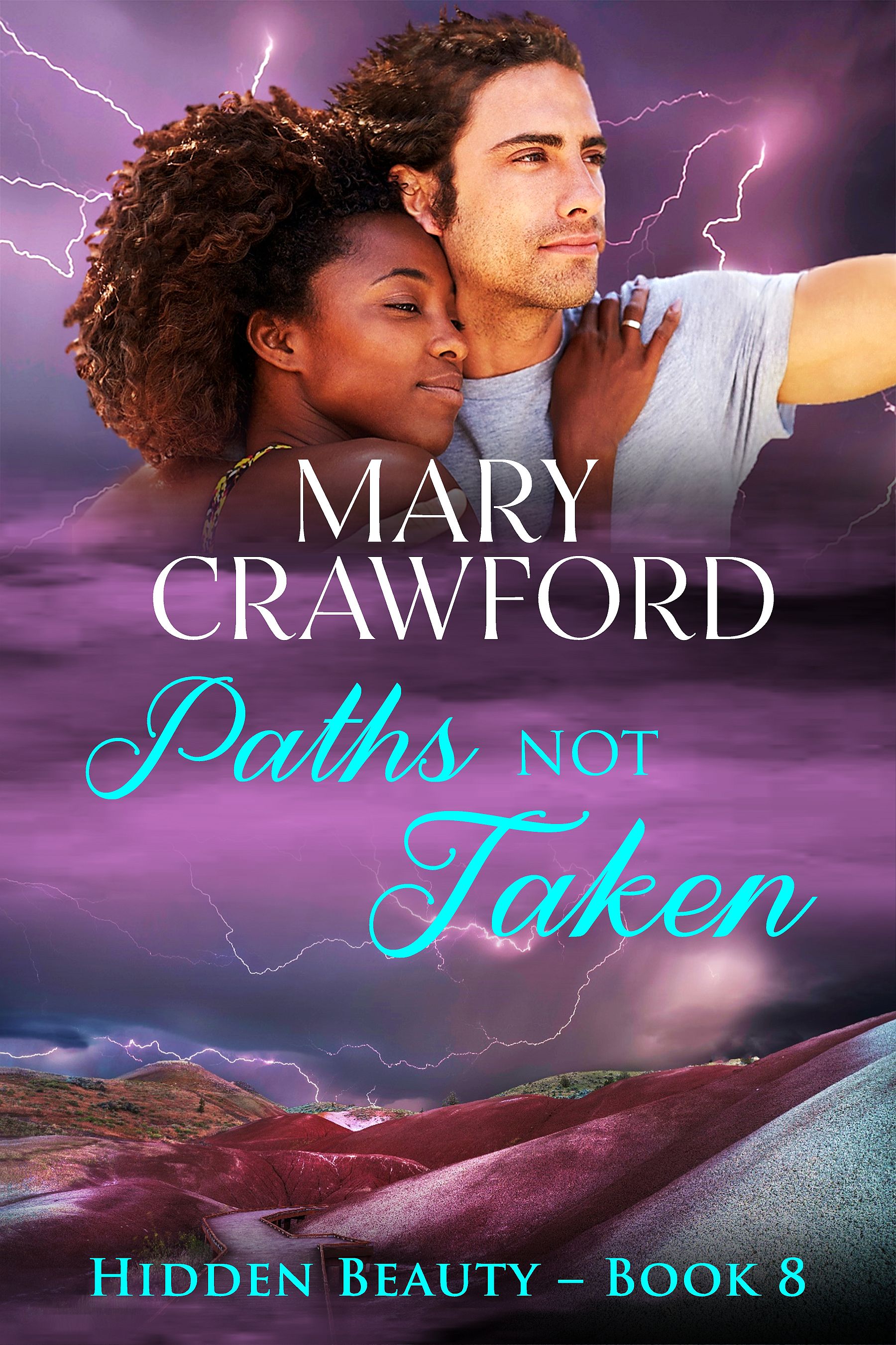 Paths Not Taken (Hidden Beauty #8)