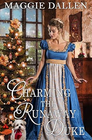 Royce Barnes Christmas 2022 Pictures Charming The Runaway Duke By Maggie Dallen