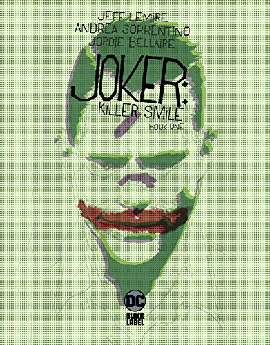 Joker: Killer Smile #1 (Kindle Edition)
