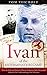 Ivan of the Extermination C...