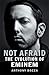 Not Afraid: The Evolution of Eminem